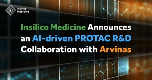 ai赋能protac研发,英矽智能与arvinas达成合作